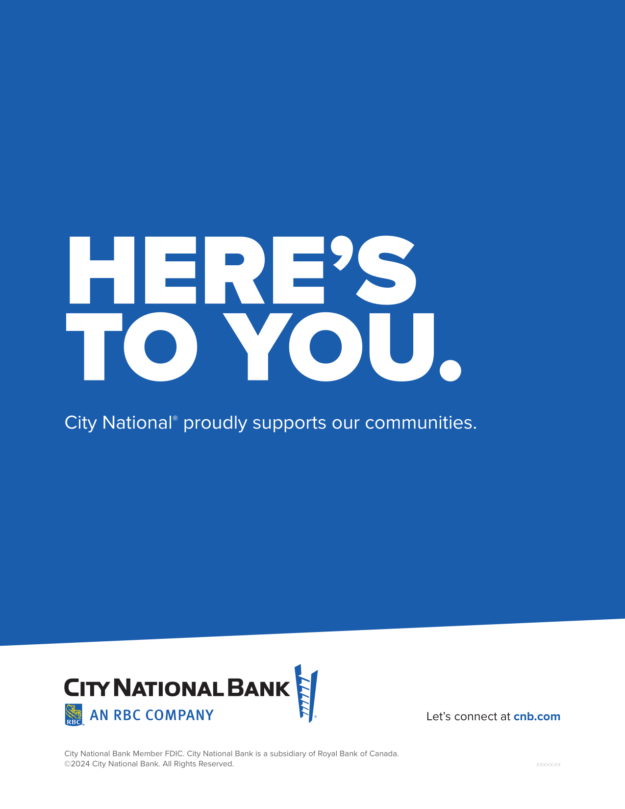 Here's To You. City National proudly supports our communities.